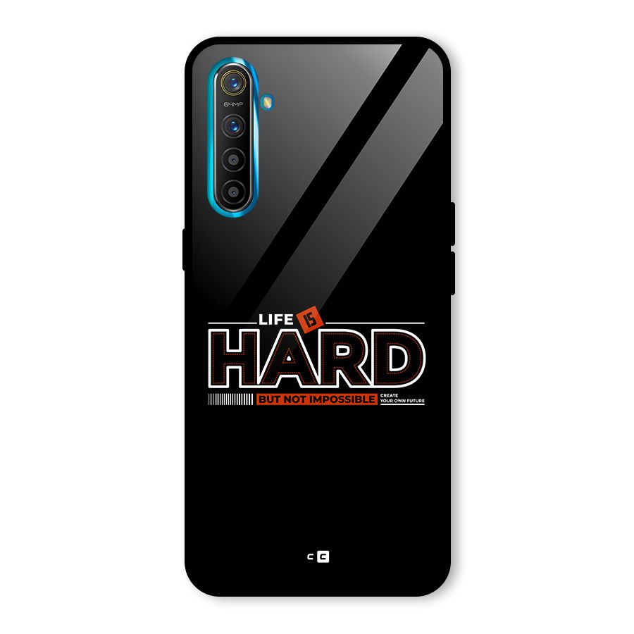 Life Is Hard Glass Back Case for Realme X2