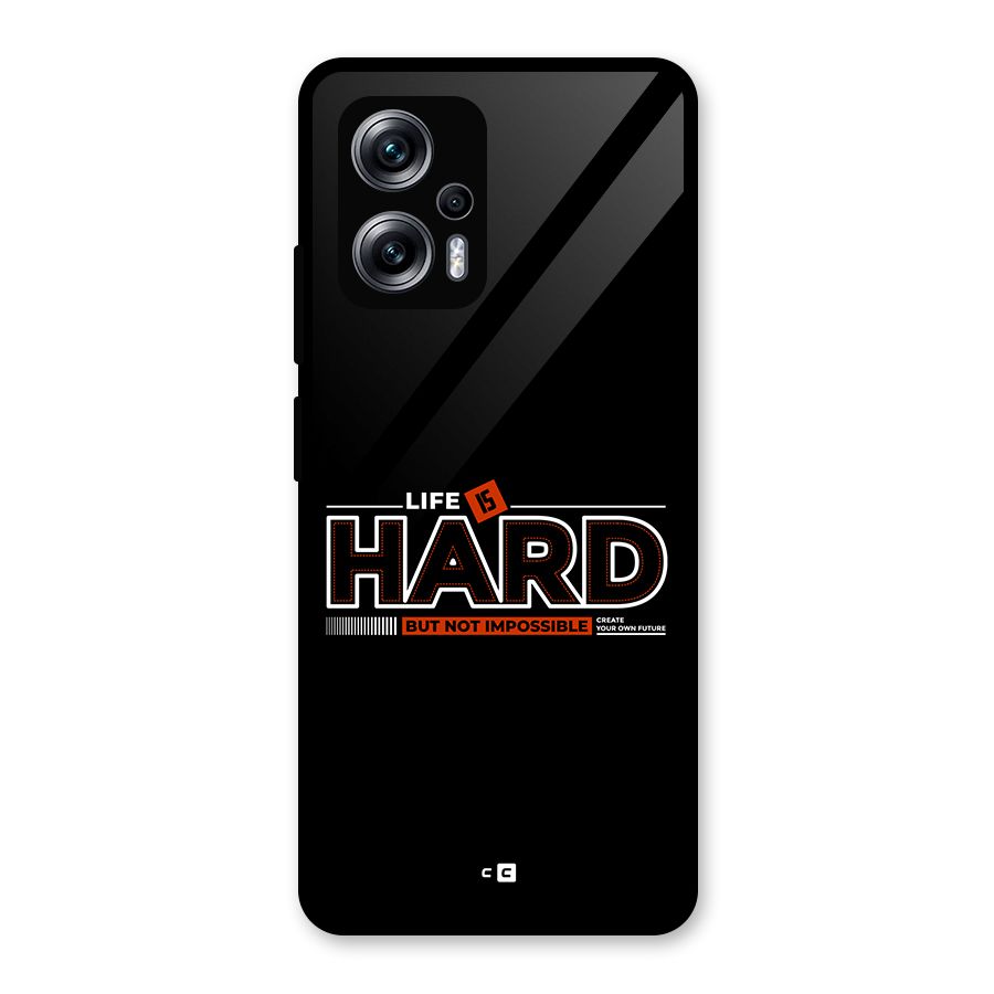 Life Is Hard Glass Back Case for Redmi K50i