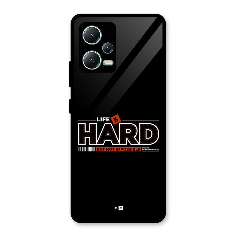 Life Is Hard Glass Back Case for Redmi Note 12 5G