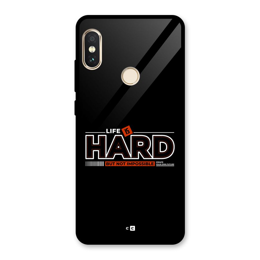 Life Is Hard Glass Back Case for Redmi Note 5 Pro