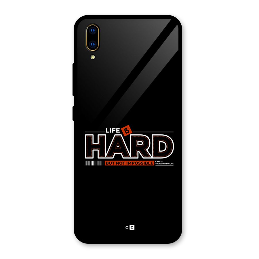 Life Is Hard Glass Back Case for Vivo V11 Pro