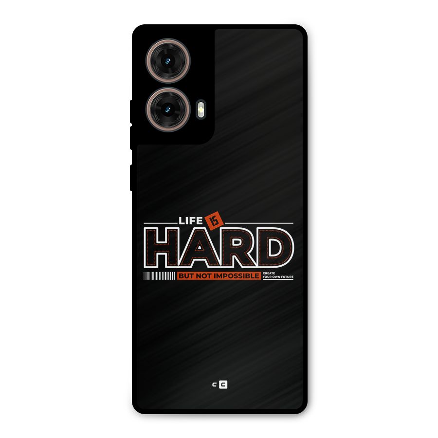 Life Is Hard Metal Back Case for Moto G85