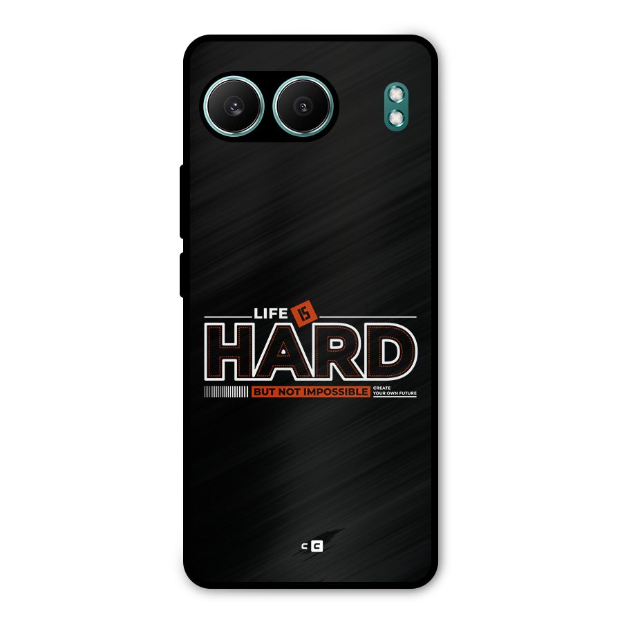 Life Is Hard Metal Back Case for OnePlus Nord 4