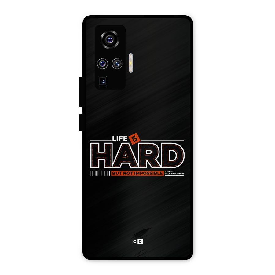 Life Is Hard Metal Back Case for Vivo X50 Pro