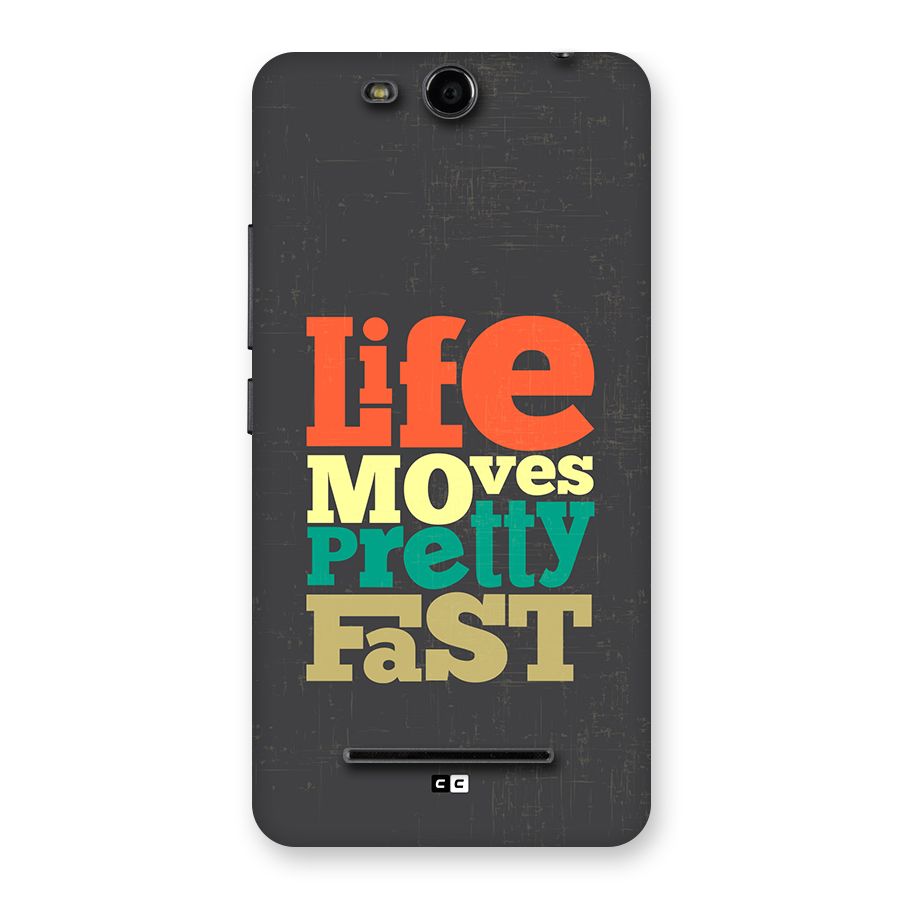 Life Moves Fast Back Case for Canvas Juice 3 Q392