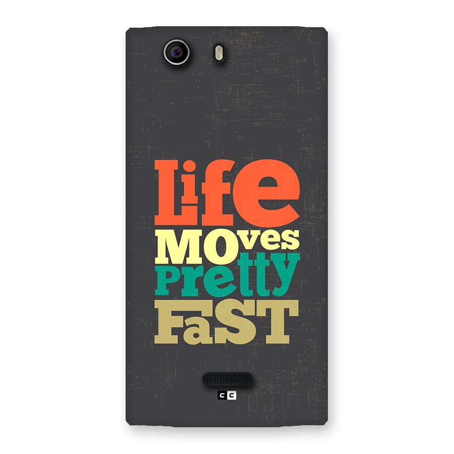 Life Moves Fast Back Case for Canvas Nitro 2 E311