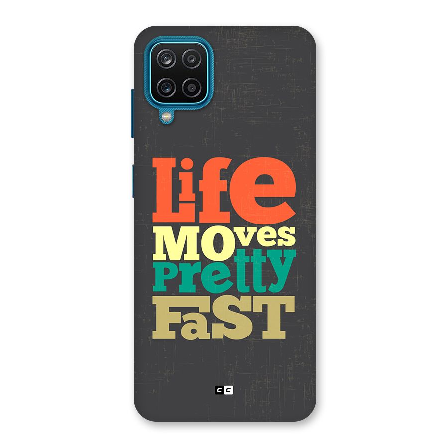 Life Moves Fast Back Case for Galaxy M12