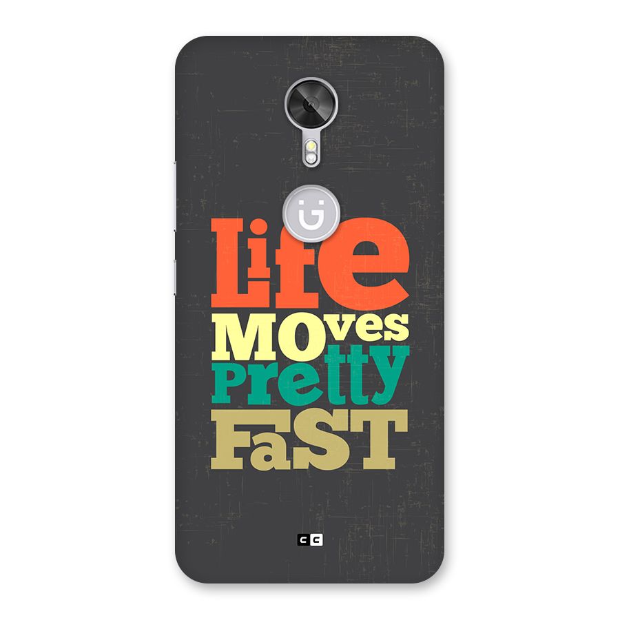 Life Moves Fast Back Case for Gionee A1
