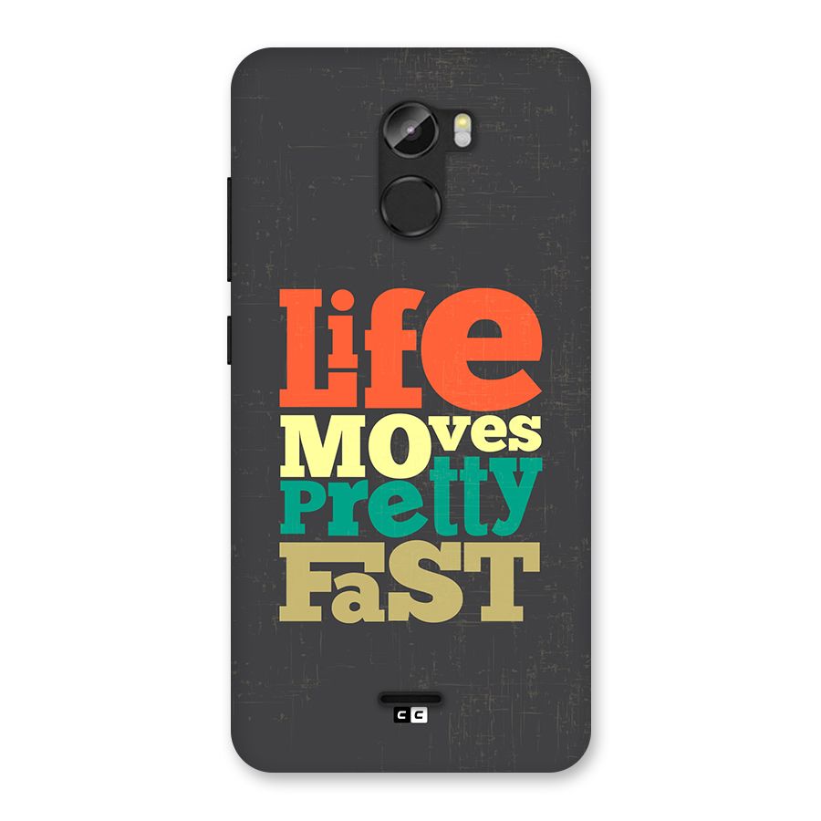 Life Moves Fast Back Case for Gionee X1