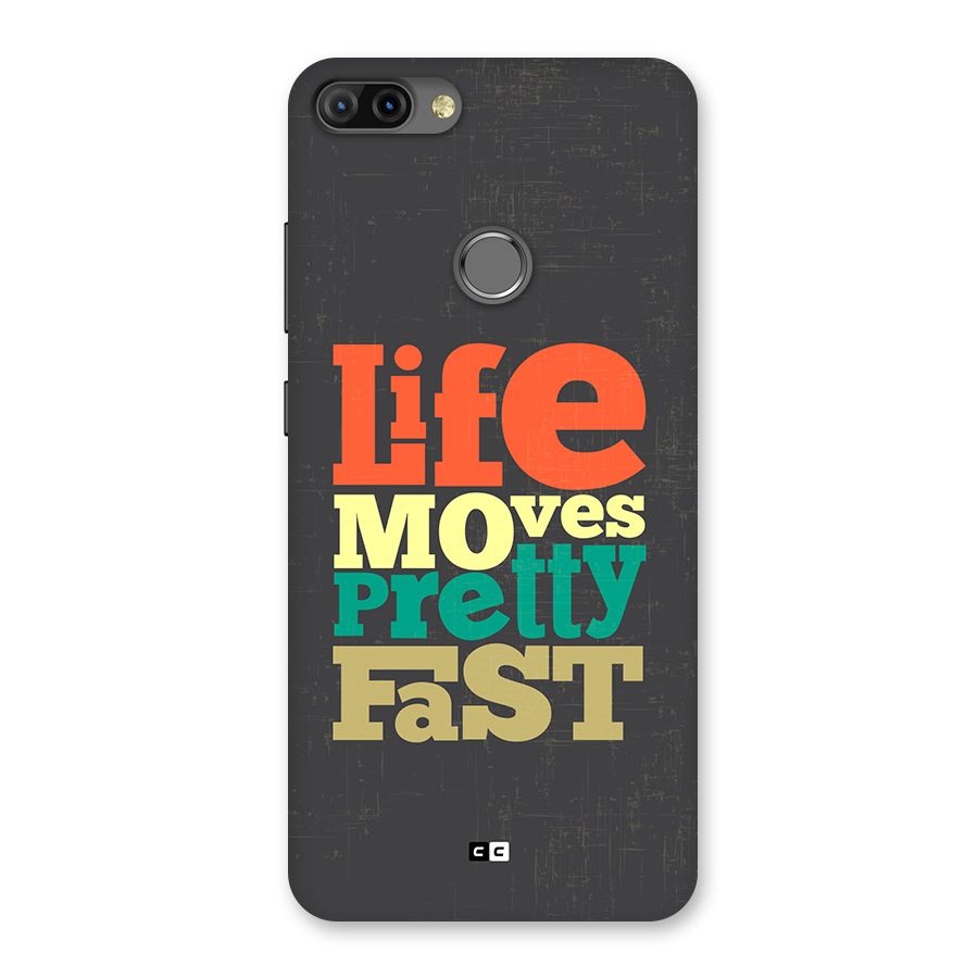 Life Moves Fast Back Case for Infinix Hot 6 Pro