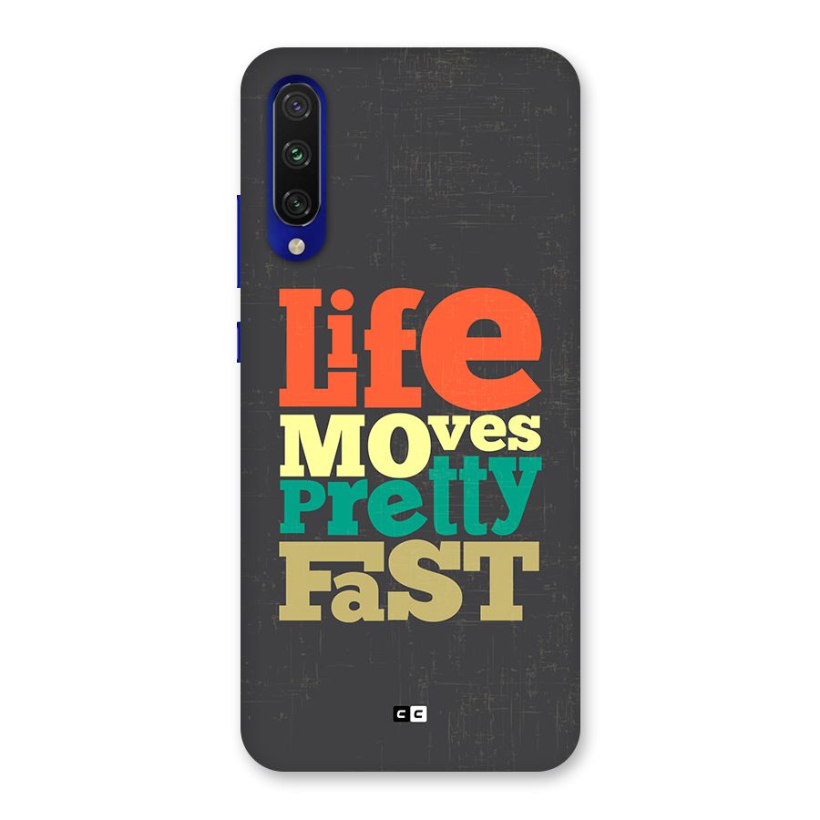 Life Moves Fast Back Case for Mi A3