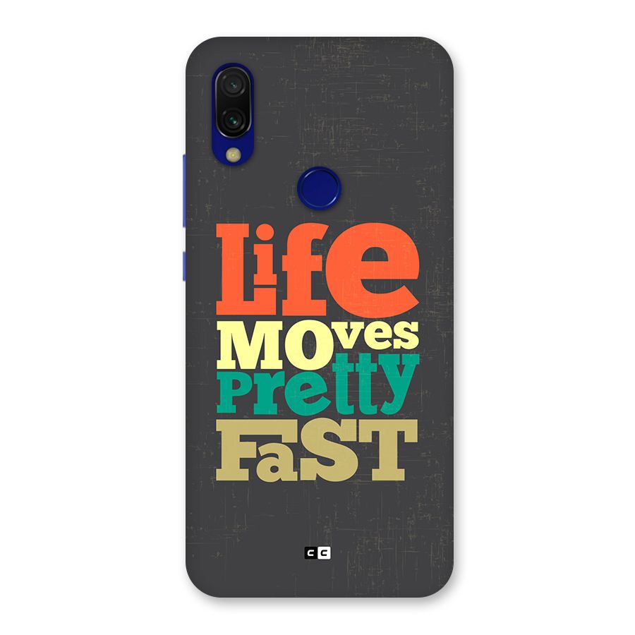 Life Moves Fast Back Case for Redmi 7