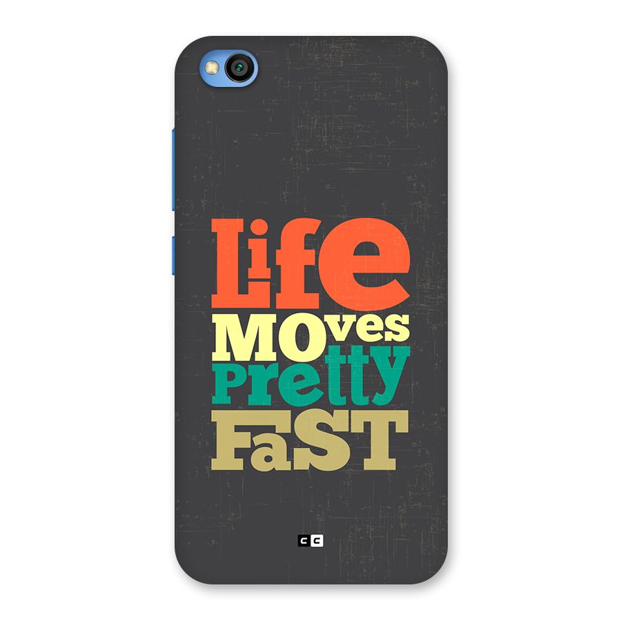 Life Moves Fast Back Case for Redmi Go