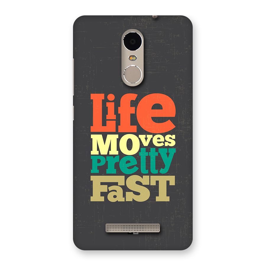 Life Moves Fast Back Case for Redmi Note 3