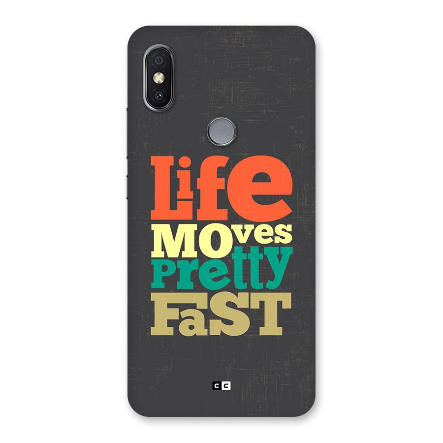 Life Moves Fast Back Case for Redmi Y2