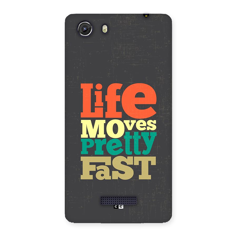 Life Moves Fast Back Case for Unite 3