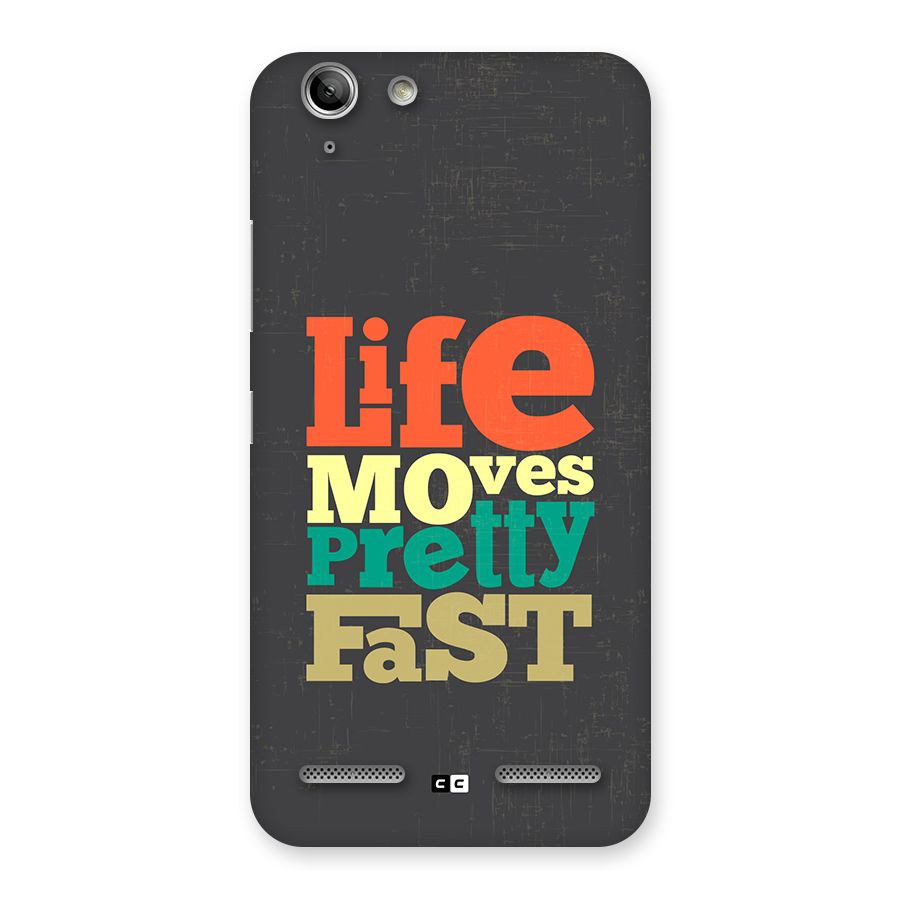 Life Moves Fast Back Case for Vibe K5 Plus