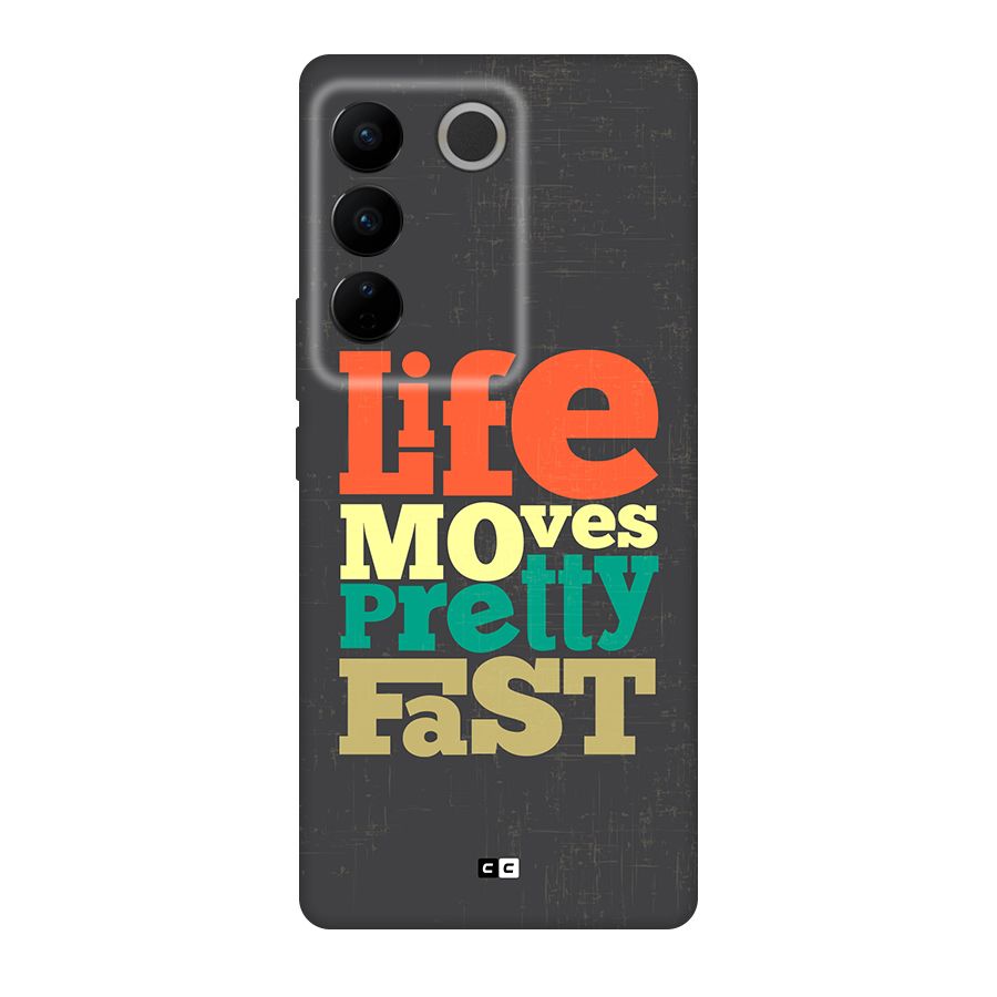 Life Moves Fast Back Case for Vivo V27