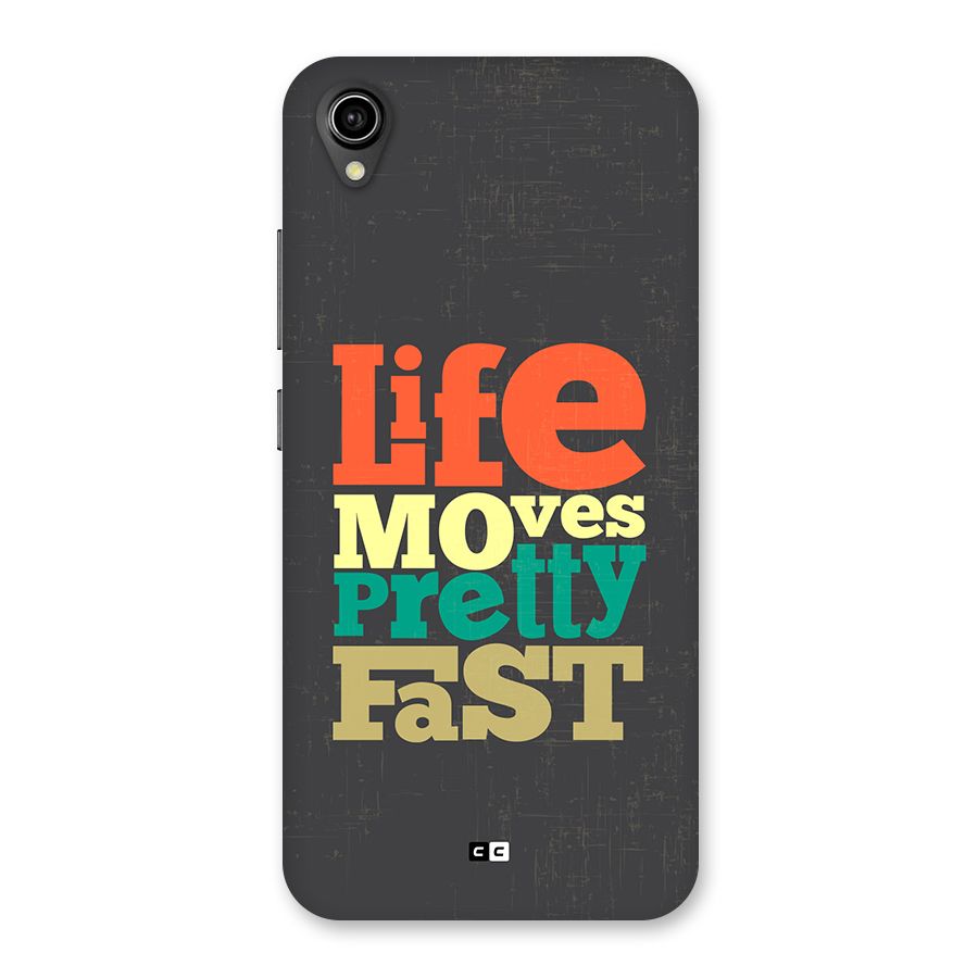 Life Moves Fast Back Case for Vivo Y90