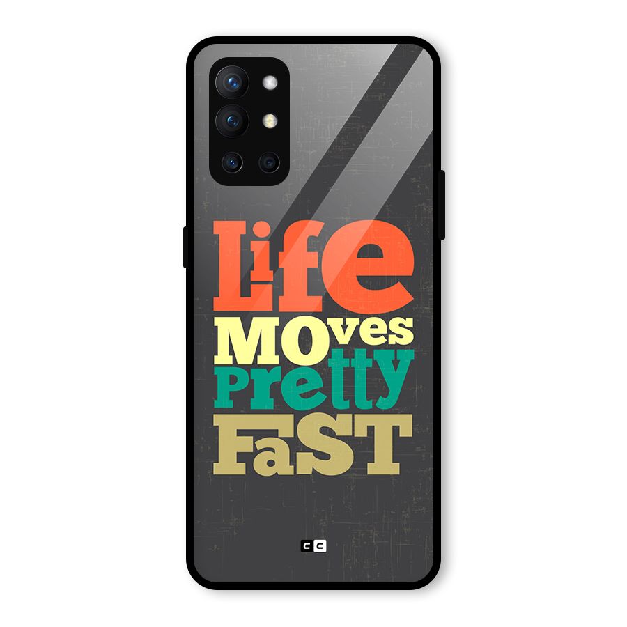 Life Moves Fast Glass Back Case for OnePlus 9R