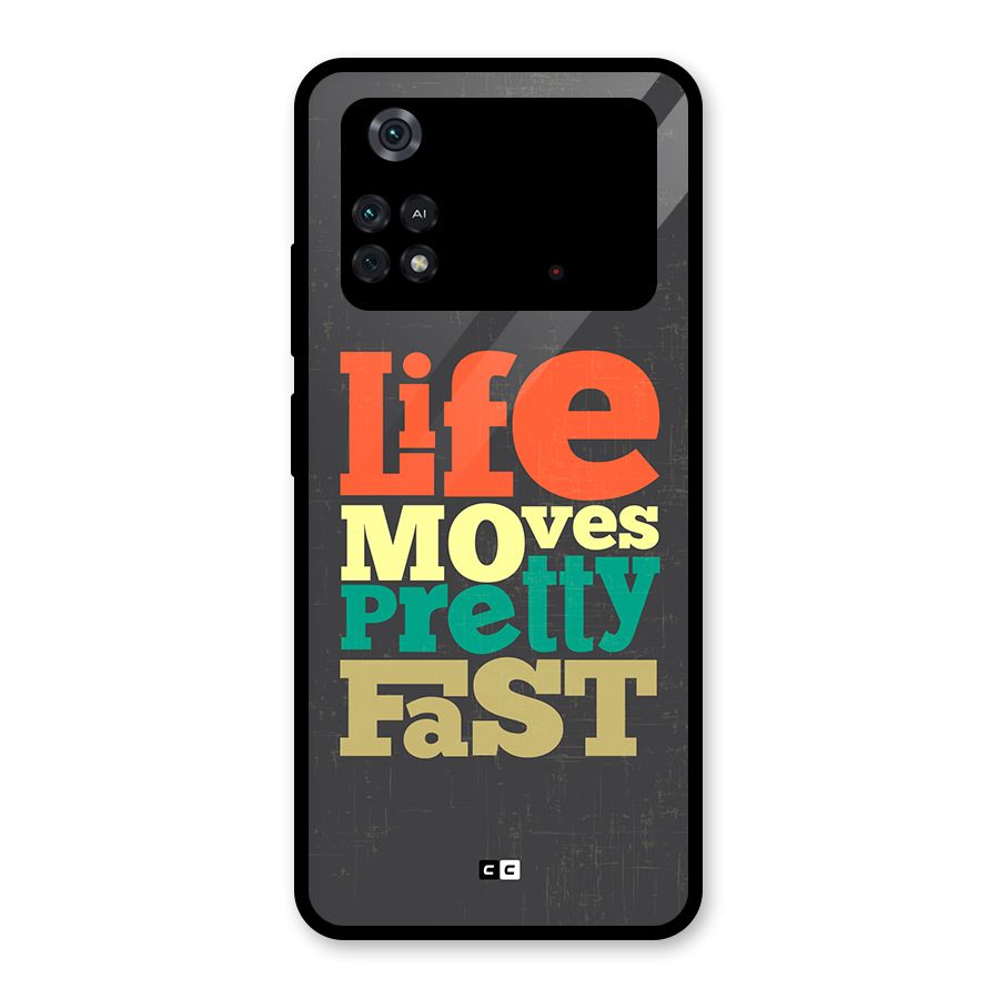 Life Moves Fast Glass Back Case for Poco M4 Pro 4G