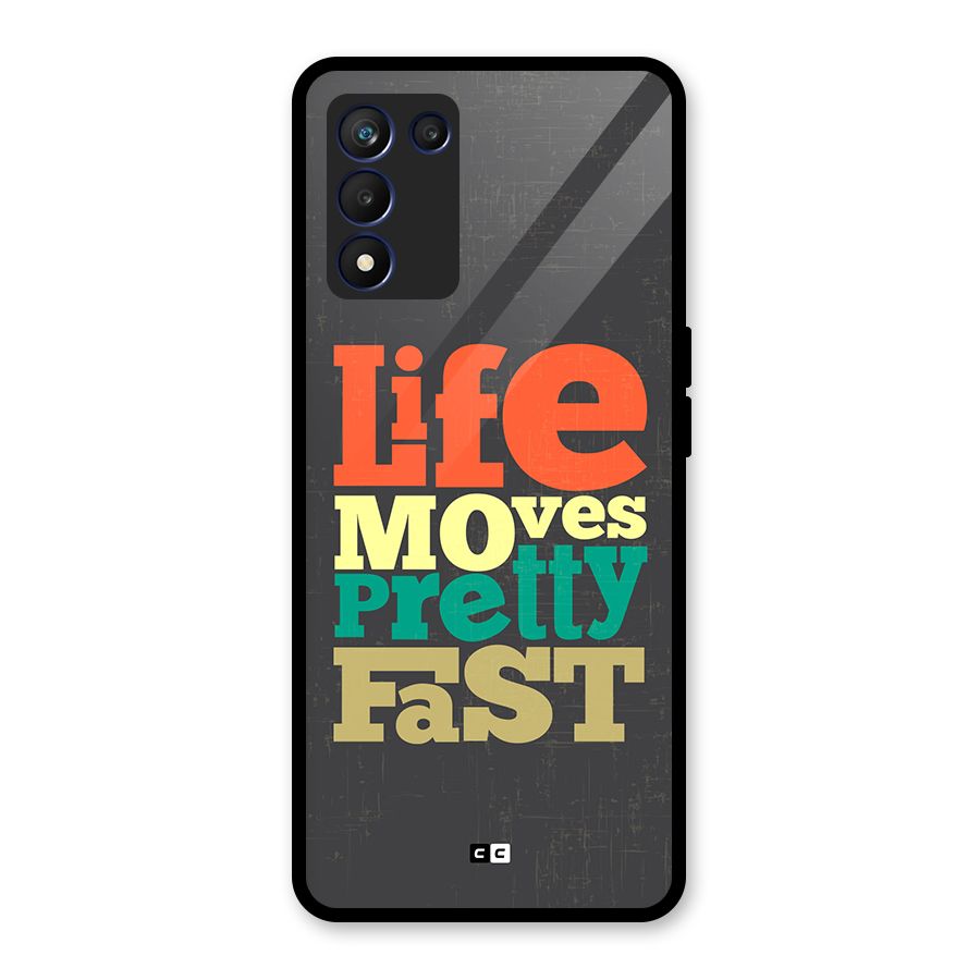 Life Moves Fast Glass Back Case for Realme 9 5G Speed