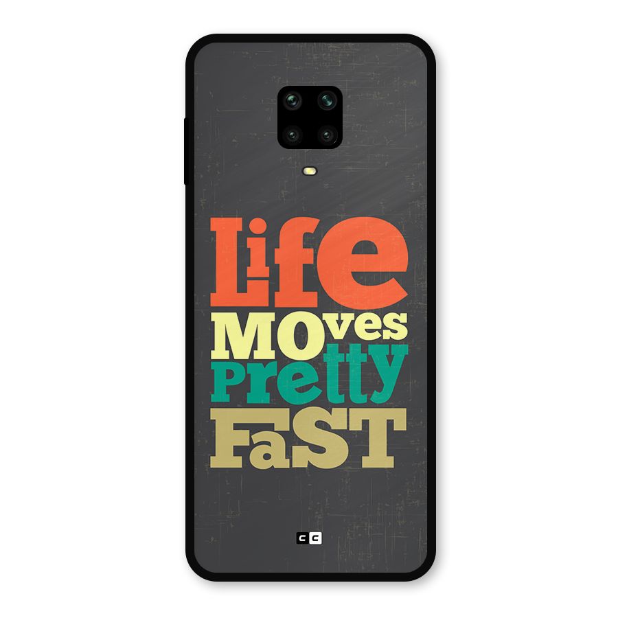Life Moves Fast Metal Back Case for Redmi Note 10 Lite