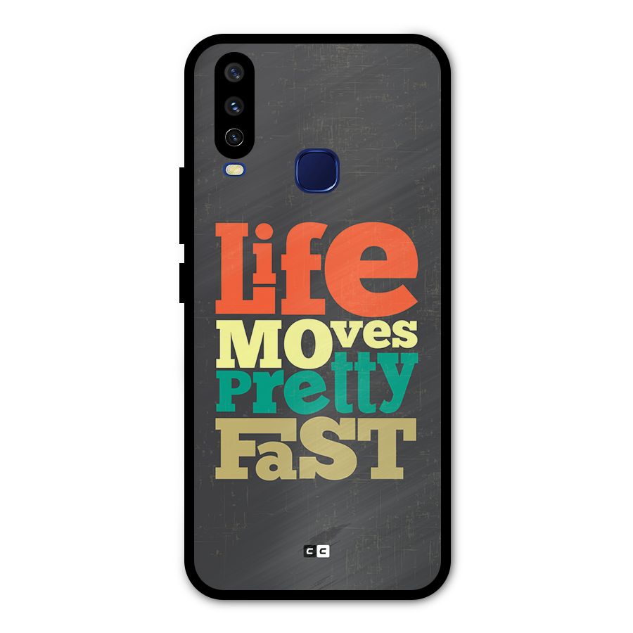 Life Moves Fast Metal Back Case for Vivo Y15