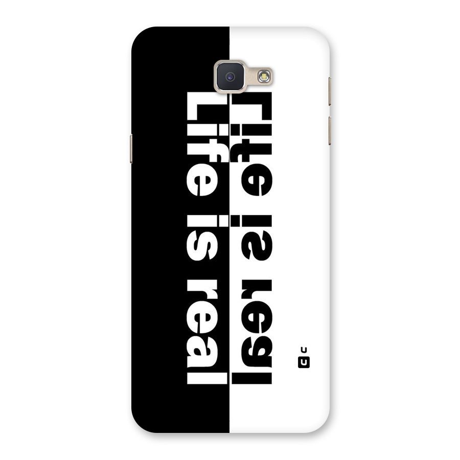 Life Reality Back Case for Galaxy J5 Prime