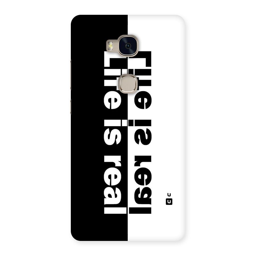 Life Reality Back Case for Huawei Honor 5X