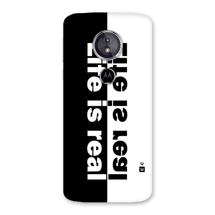 Life Reality Back Case for Moto E5