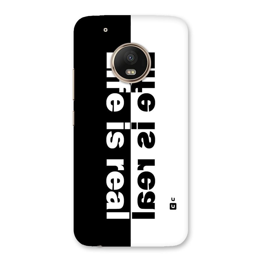 Life Reality Back Case for Moto G5 Plus