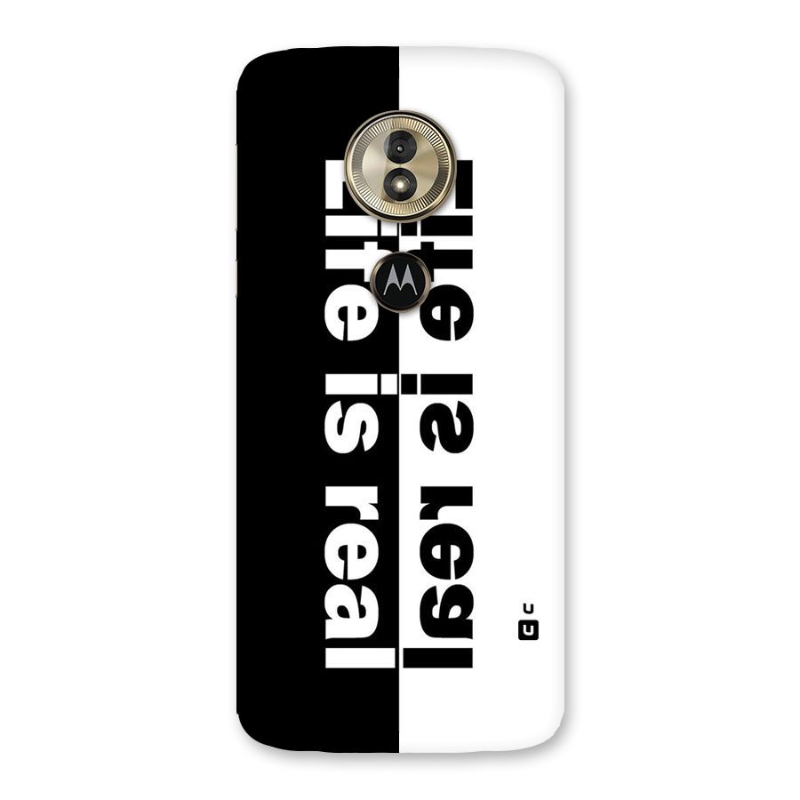 Life Reality Back Case for Moto G6 Play