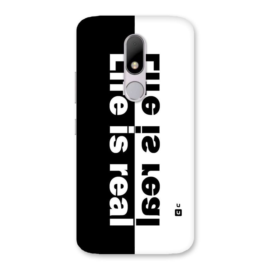 Life Reality Back Case for Moto M