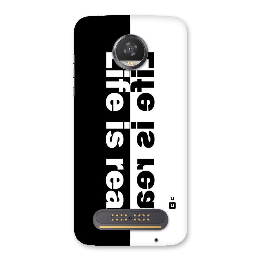 Life Reality Back Case for Moto Z2 Play
