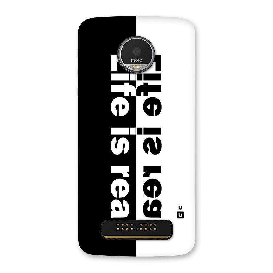 Life Reality Back Case for Moto Z Play