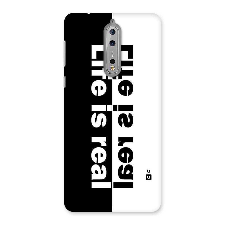 Life Reality Back Case for Nokia 8