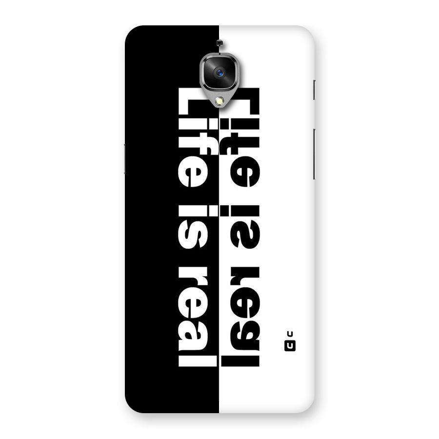 Life Reality Back Case for OnePlus 3