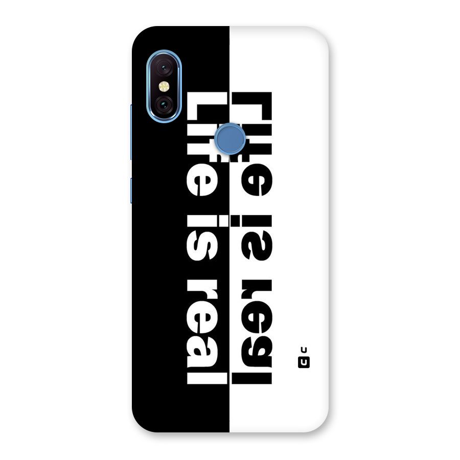 Life Reality Back Case for Redmi Note 6 Pro
