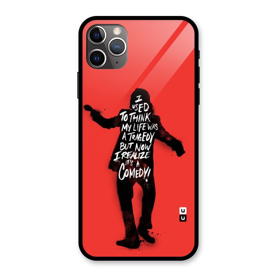 Life Tragedy Comedy Glass Back Case for iPhone 11 Pro Max