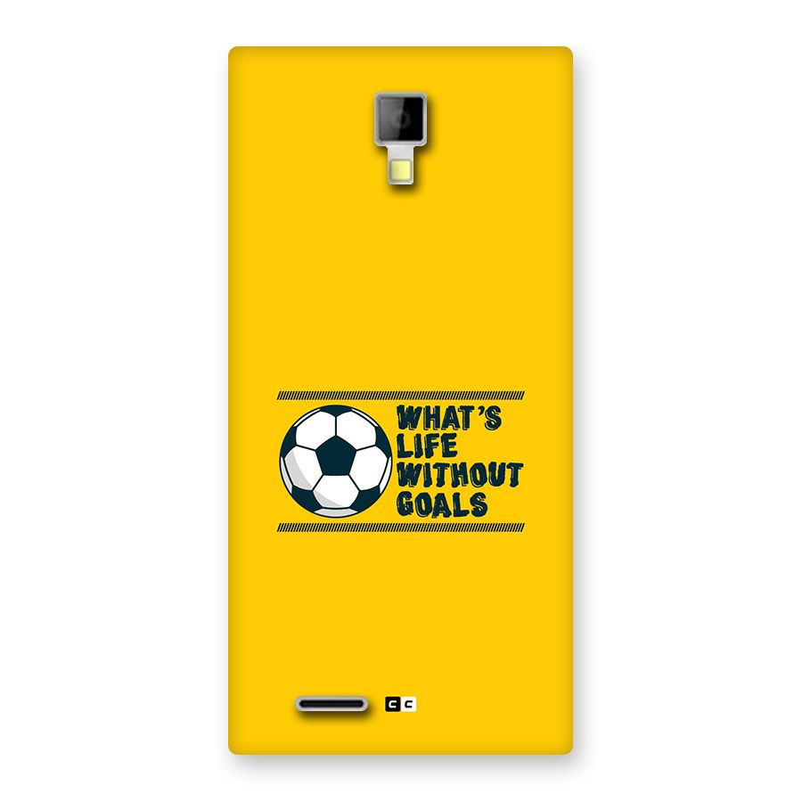 Life Without Goals Back Case for Canvas Xpress A99