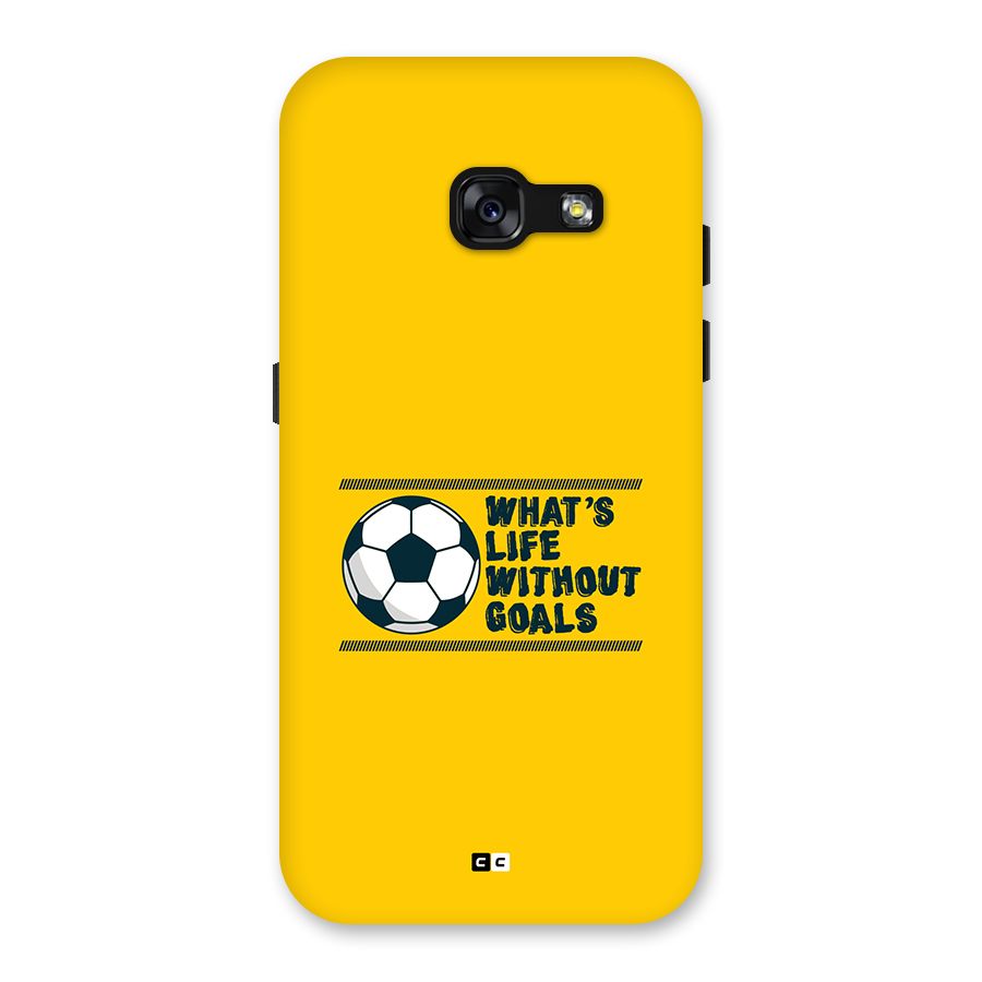 Life Without Goals Back Case for Galaxy A3 (2017)