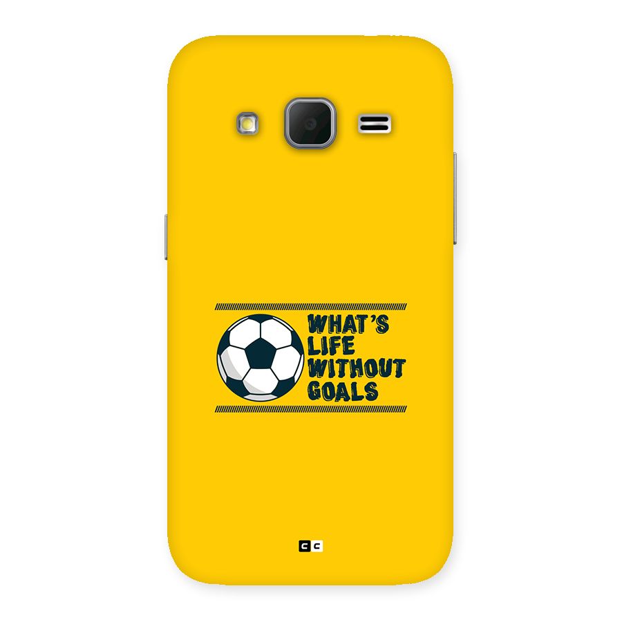 Life Without Goals Back Case for Galaxy Core Prime