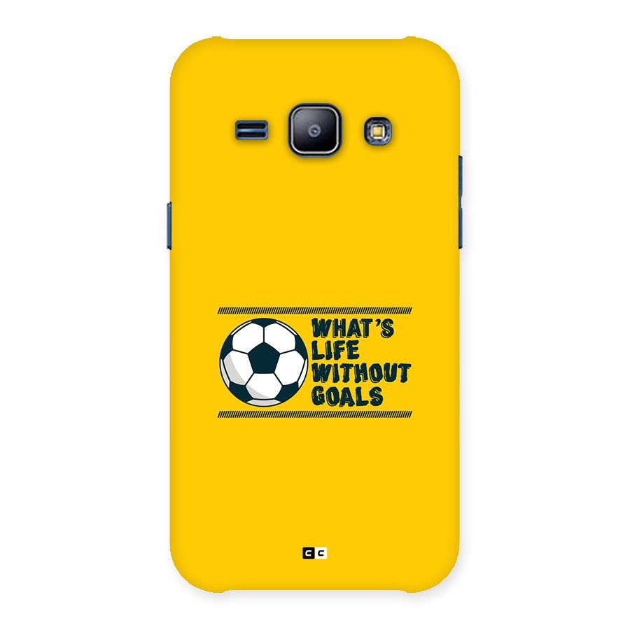 Life Without Goals Back Case for Galaxy J1