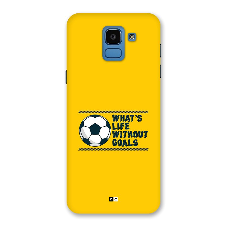 Life Without Goals Back Case for Galaxy On6