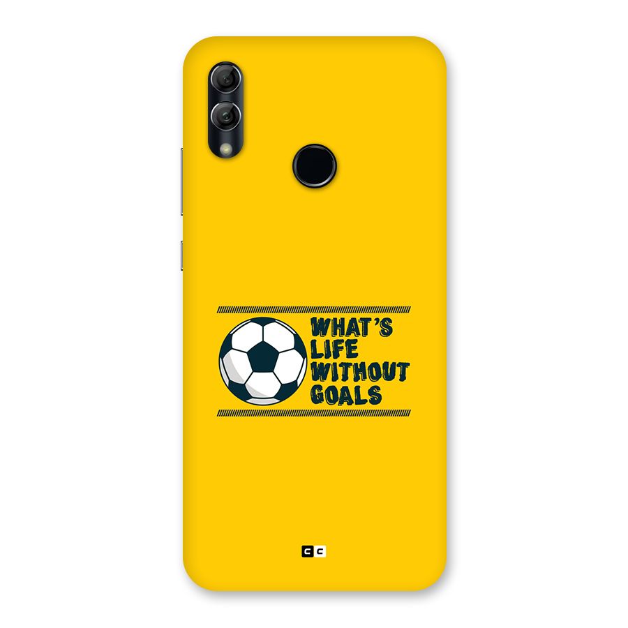 Life Without Goals Back Case for Honor 10 Lite