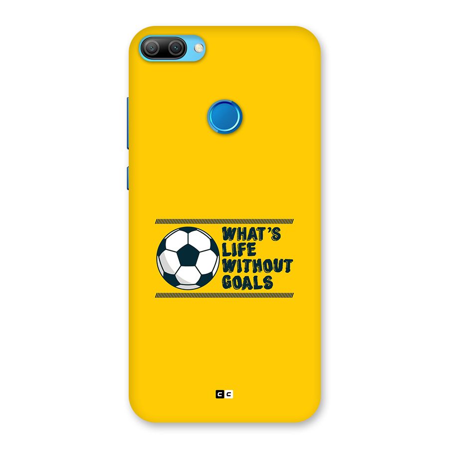 Life Without Goals Back Case for Honor 9N