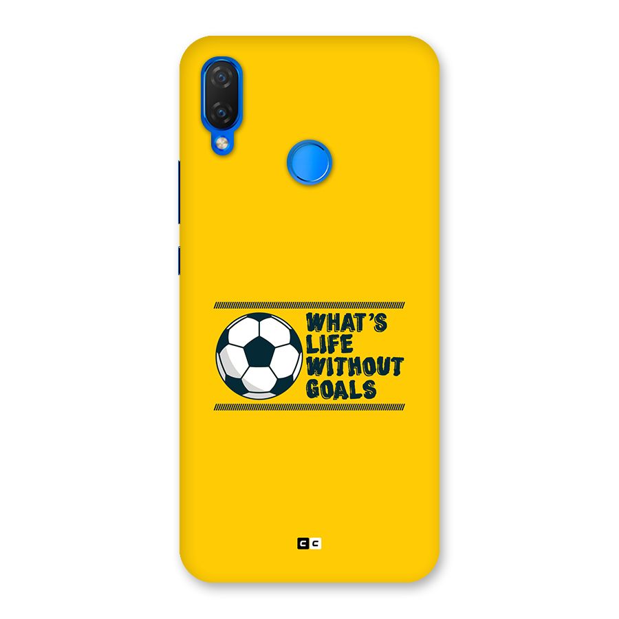 Life Without Goals Back Case for Huawei P Smart Plus