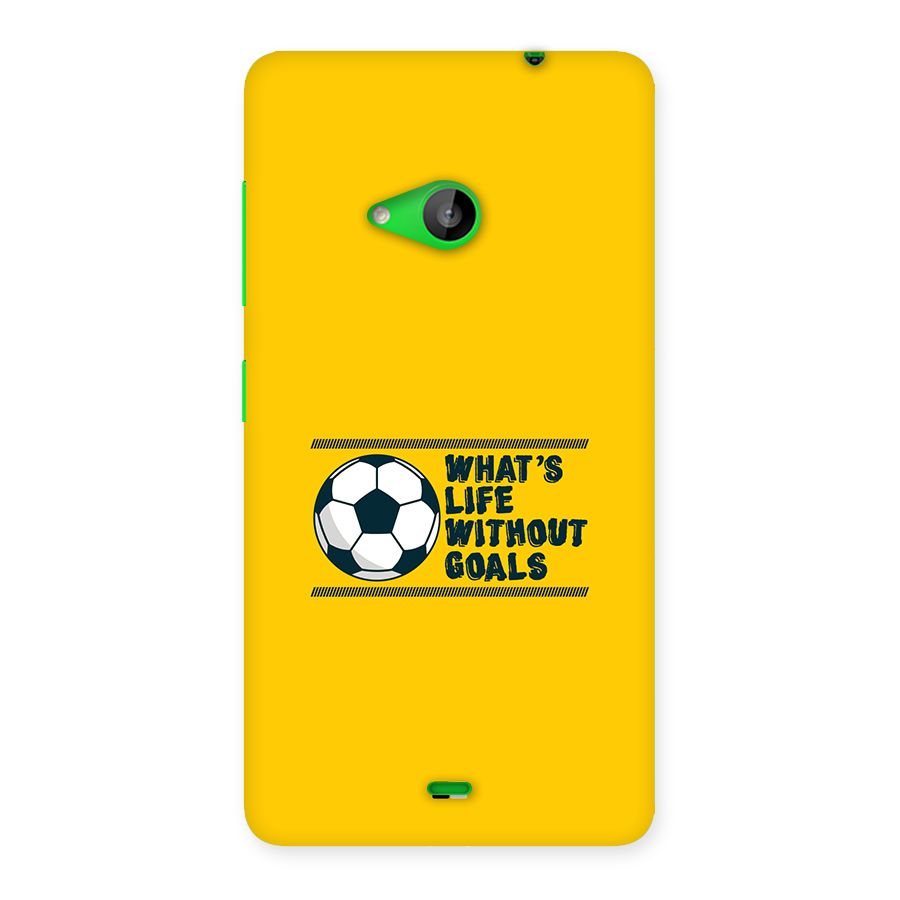 Life Without Goals Back Case for Lumia 535