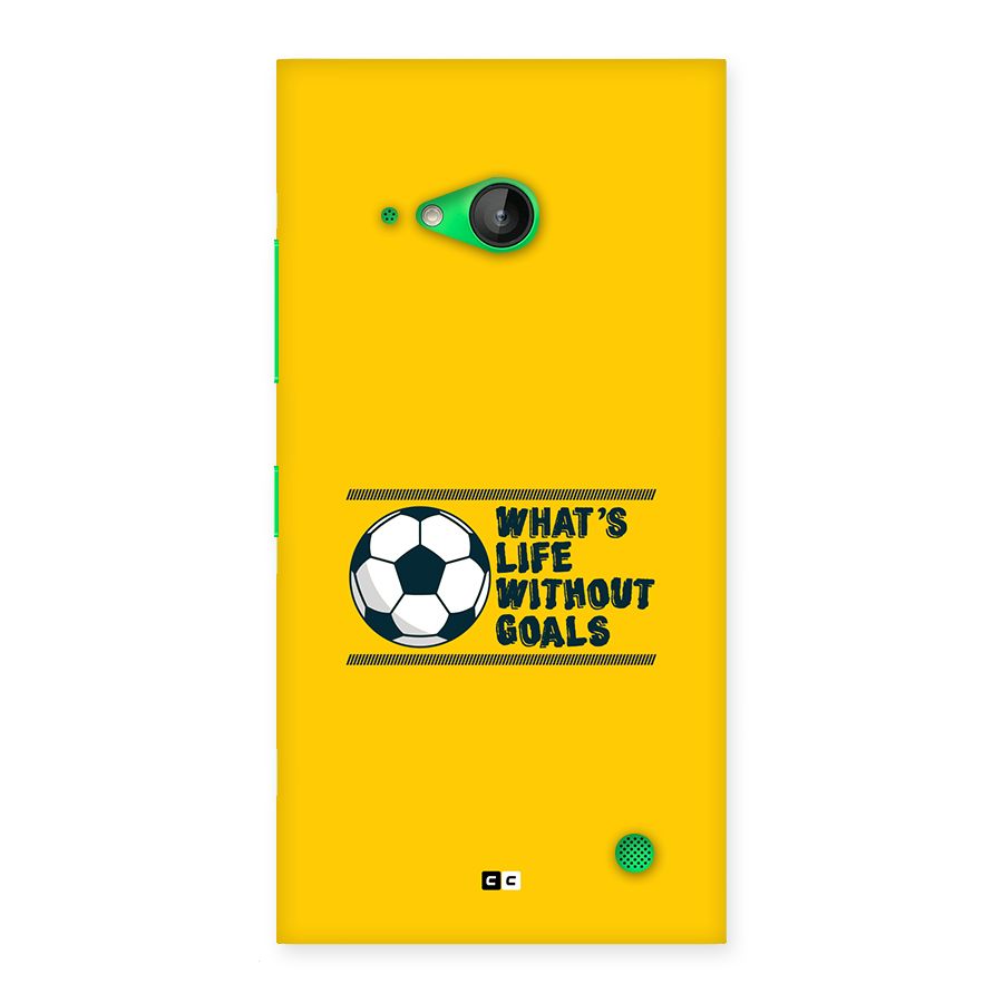 Life Without Goals Back Case for Lumia 730
